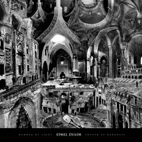 Ephel Duath - Hemmed by Light, Shaped by Darkness